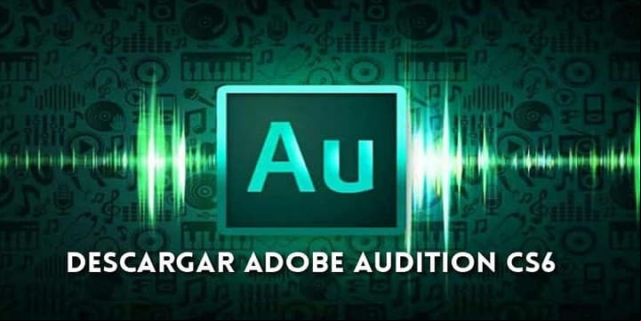 adobe audition cs6 64bits espanol full editor de audio