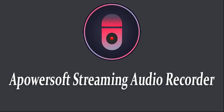 apowersoft streaming audio recorder 4322 version full 2020